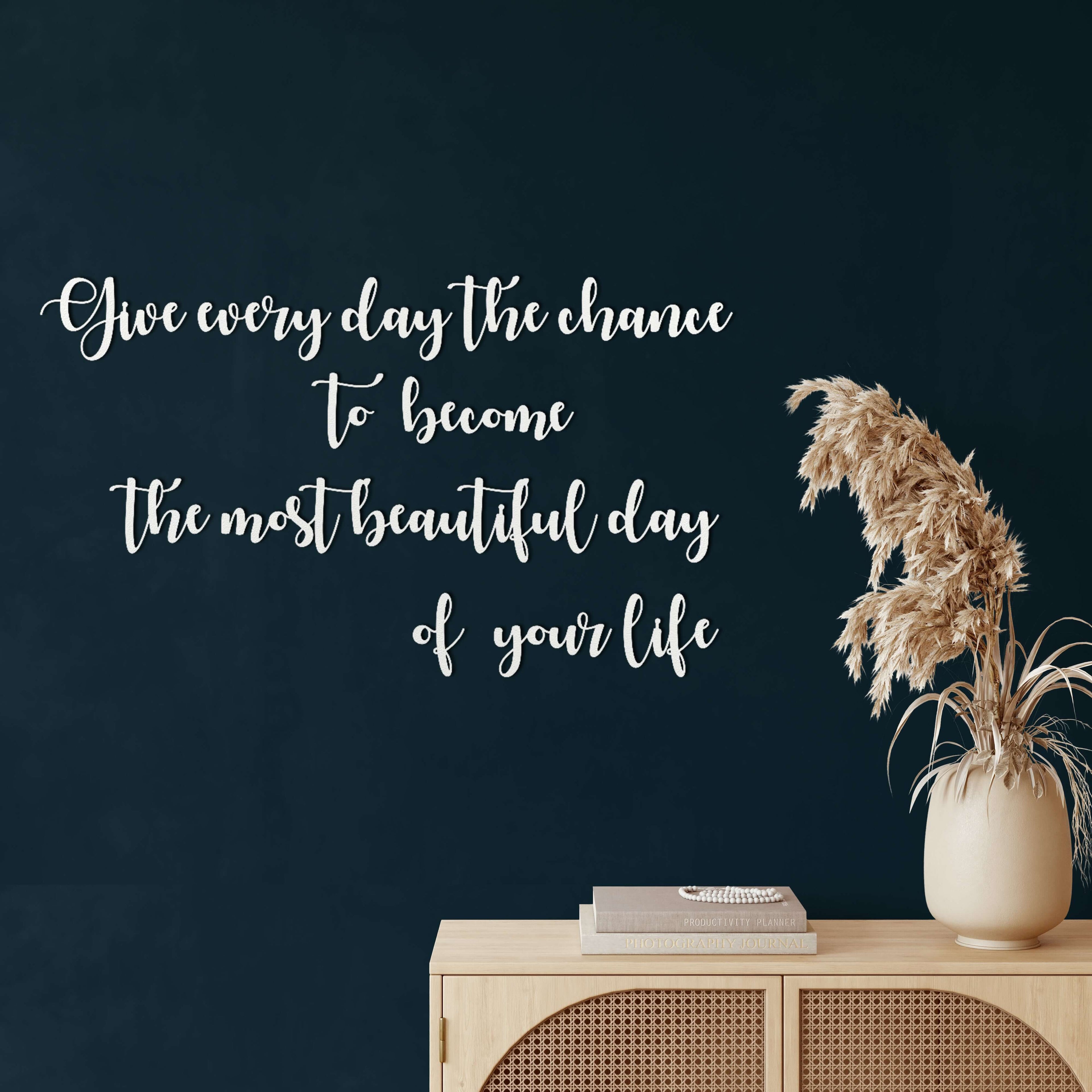 Give Every Day Metal Wall Art