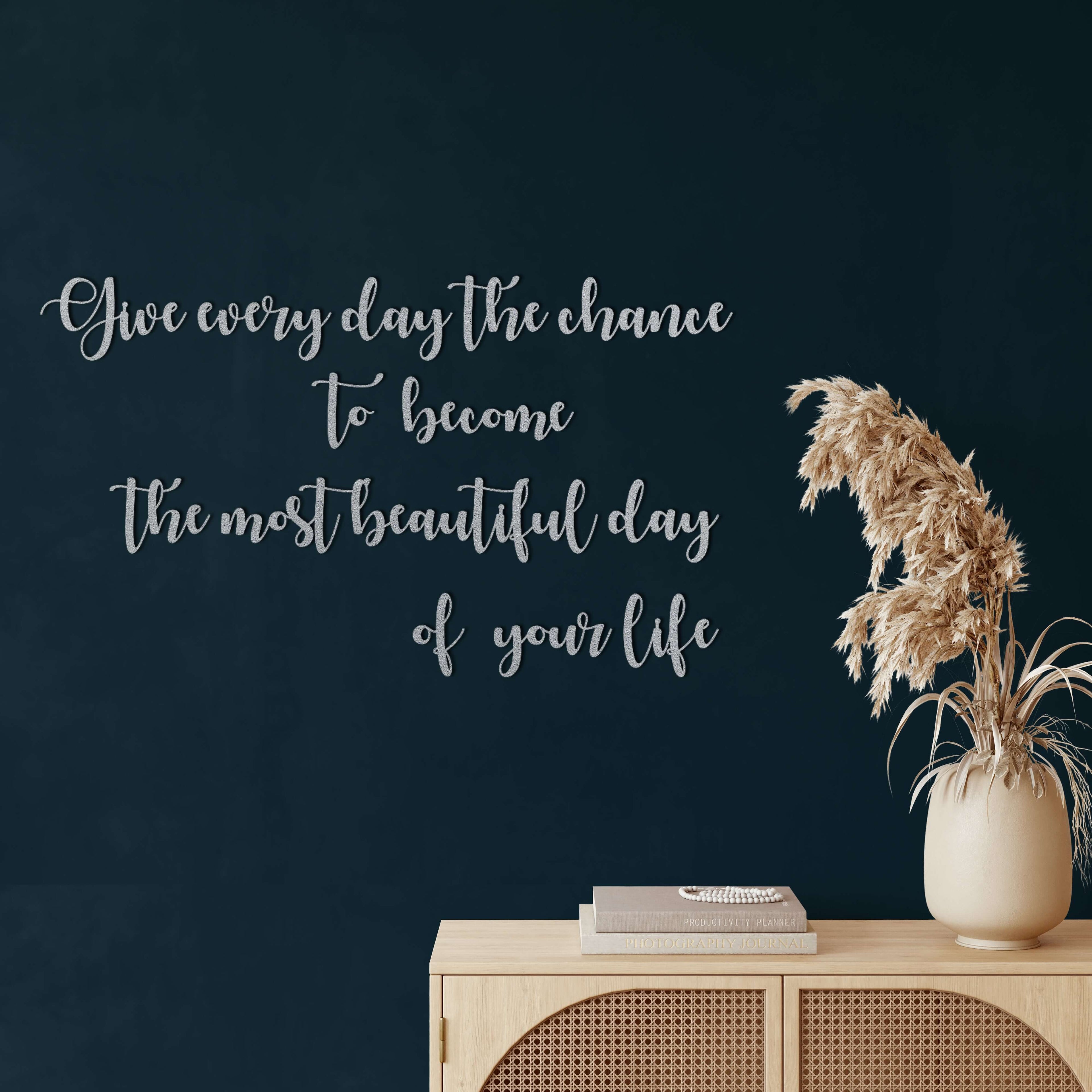 Give Every Day Metal Wall Art