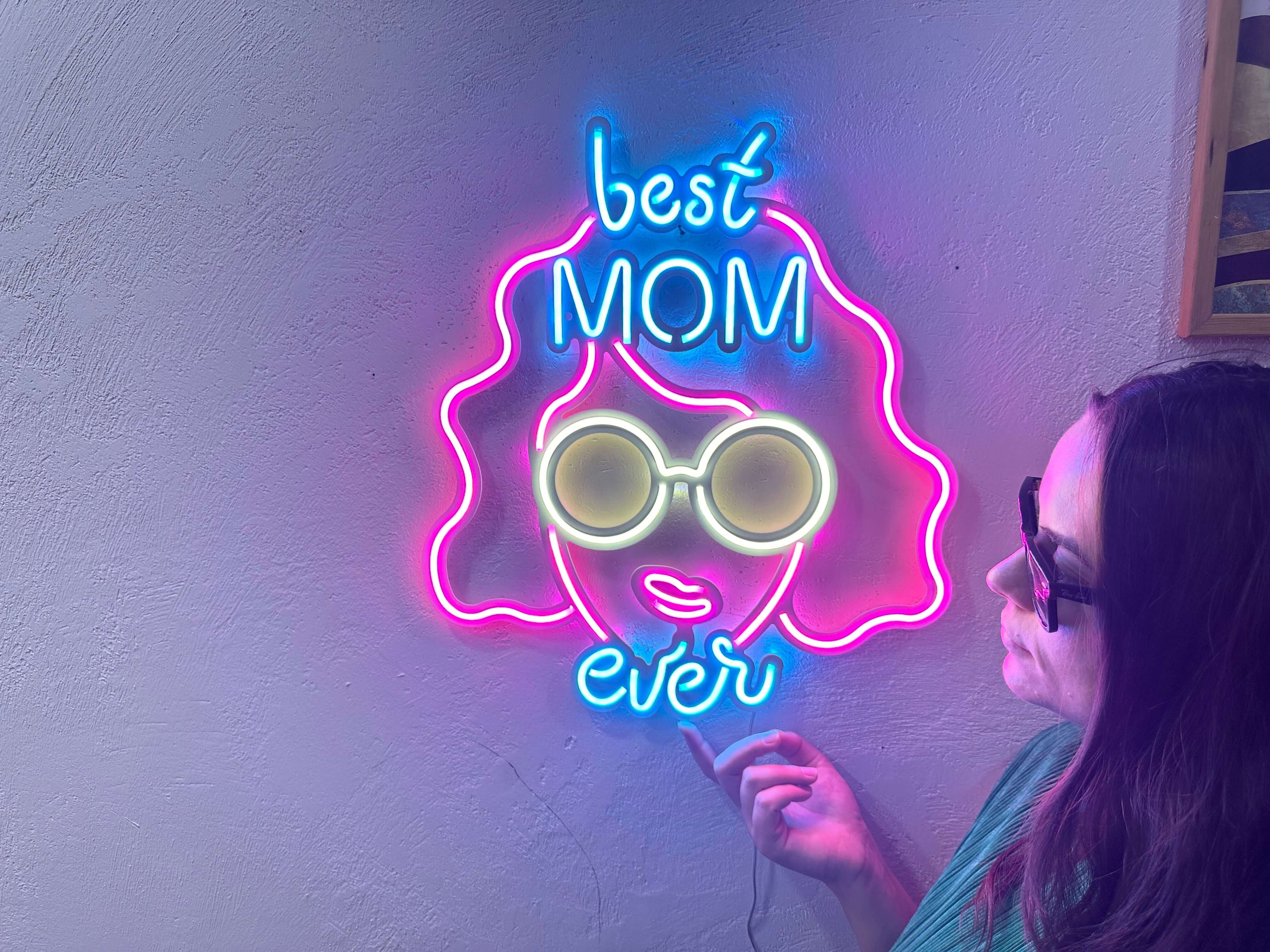 Best Mom Ever Neon Metal Sign
