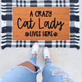 A Crazy Cat Lady Lives Here Doormat