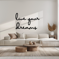 Live Your Dreams Metal Wall Art - Inspirational Script Wall Decor - KAF096
