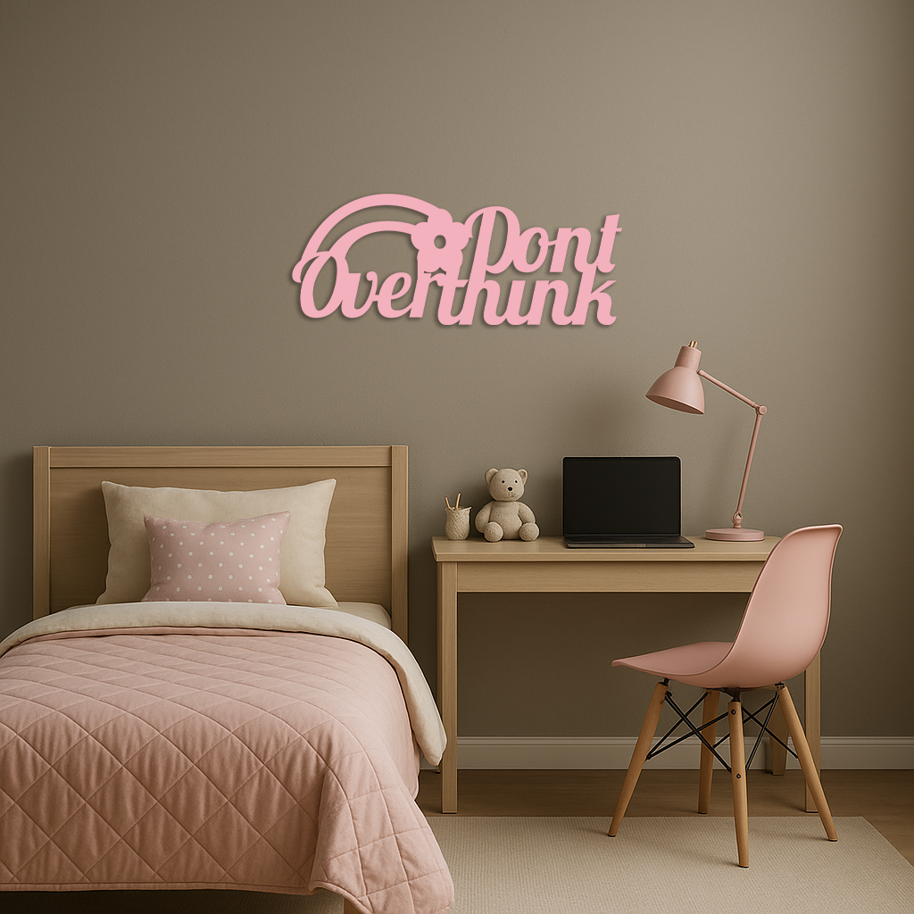 Don't Overthink Metal Wall Art – Inspirational Quote Silhouette Decor - KAFGP092