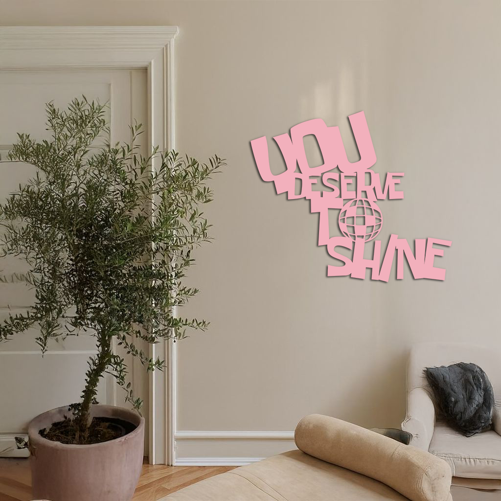 You Deserve to Shine Metal Wall Art – Motivational Disco Ball Design - KAFGP115